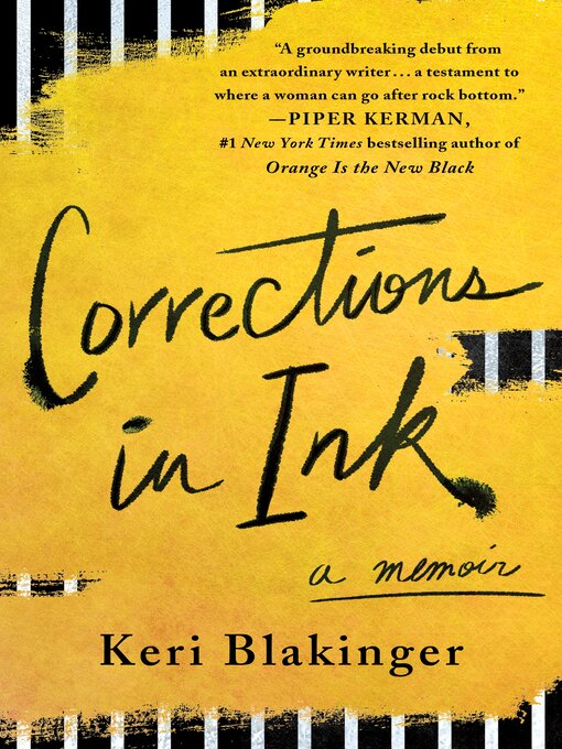 Title details for Corrections in Ink by Keri Blakinger - Available